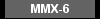 MMX-6 Specifications