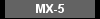 MX-5 Specifications